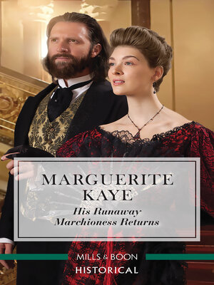 cover image of His Runaway Marchioness Returns